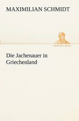 bokomslag Die Jachenauer in Griechenland