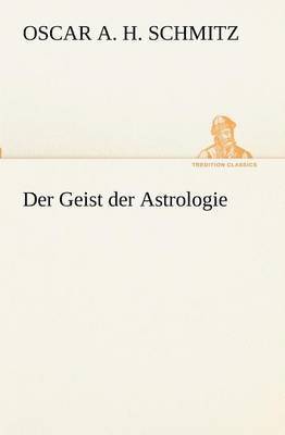 bokomslag Geist der Astrologie