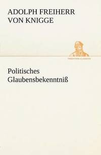 bokomslag Politisches Glaubensbekenntniss