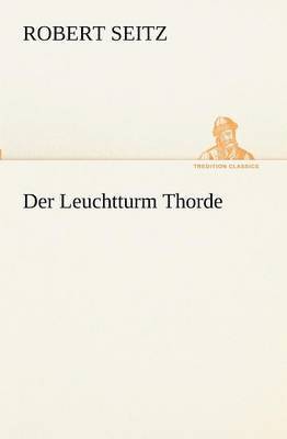 Der Leuchtturm Thorde 1