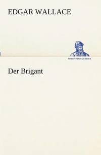 bokomslag Der Brigant