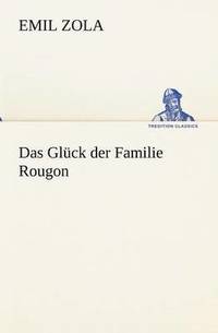 bokomslag Glück der Familie Rougon