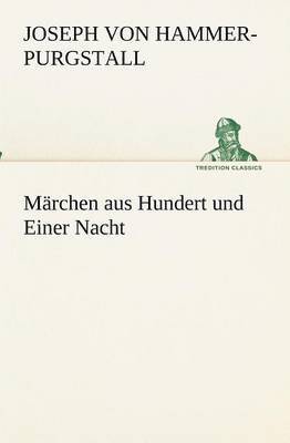 Märchen aus Hundert und Einer Nacht