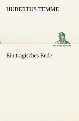 Ein tragisches Ende 1