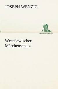 bokomslag Westslawischer Marchenschatz