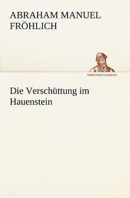 Die Verschuttung Im Hauenstein 1