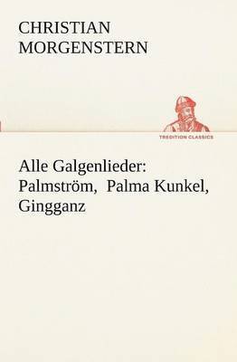 Alle Galgenlieder 1