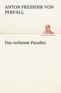 bokomslag Das Verlorene Paradies