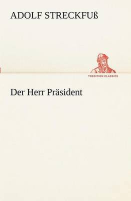 bokomslag Der Herr Prasident