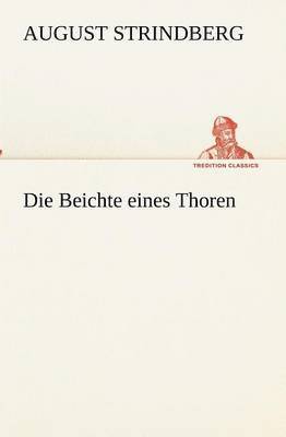 Die Beichte eines Thoren 1