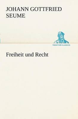 Freiheit Und Recht 1