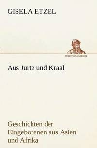 bokomslag Aus Jurte Und Kraal