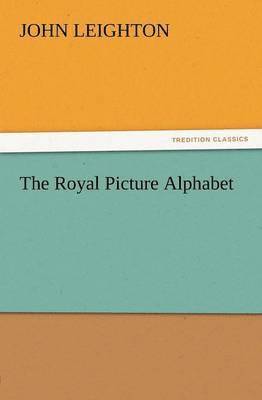 Royal Picture Alphabet