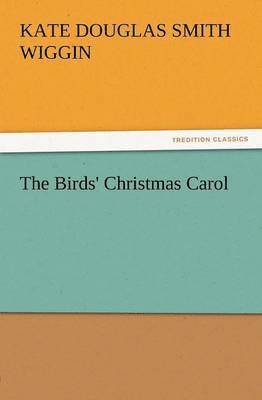 bokomslag The Birds' Christmas Carol