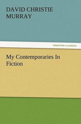 My Contemporaries in Fiction 1