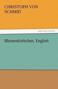 bokomslag Blumenkorbchen. English