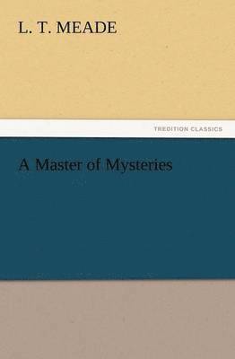 bokomslag A Master of Mysteries