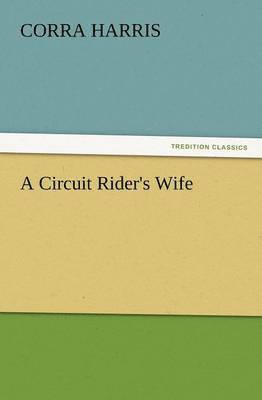 bokomslag A Circuit Rider's Wife