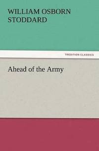 bokomslag Ahead of the Army