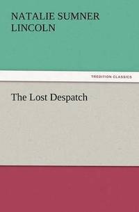 bokomslag The Lost Despatch