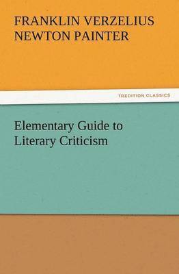 bokomslag Elementary Guide to Literary Criticism