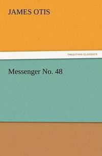 bokomslag Messenger No. 48