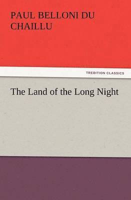 Land of the Long Night