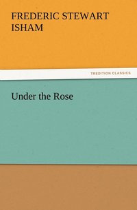 bokomslag Under the Rose