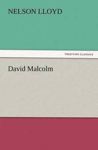 bokomslag David Malcolm