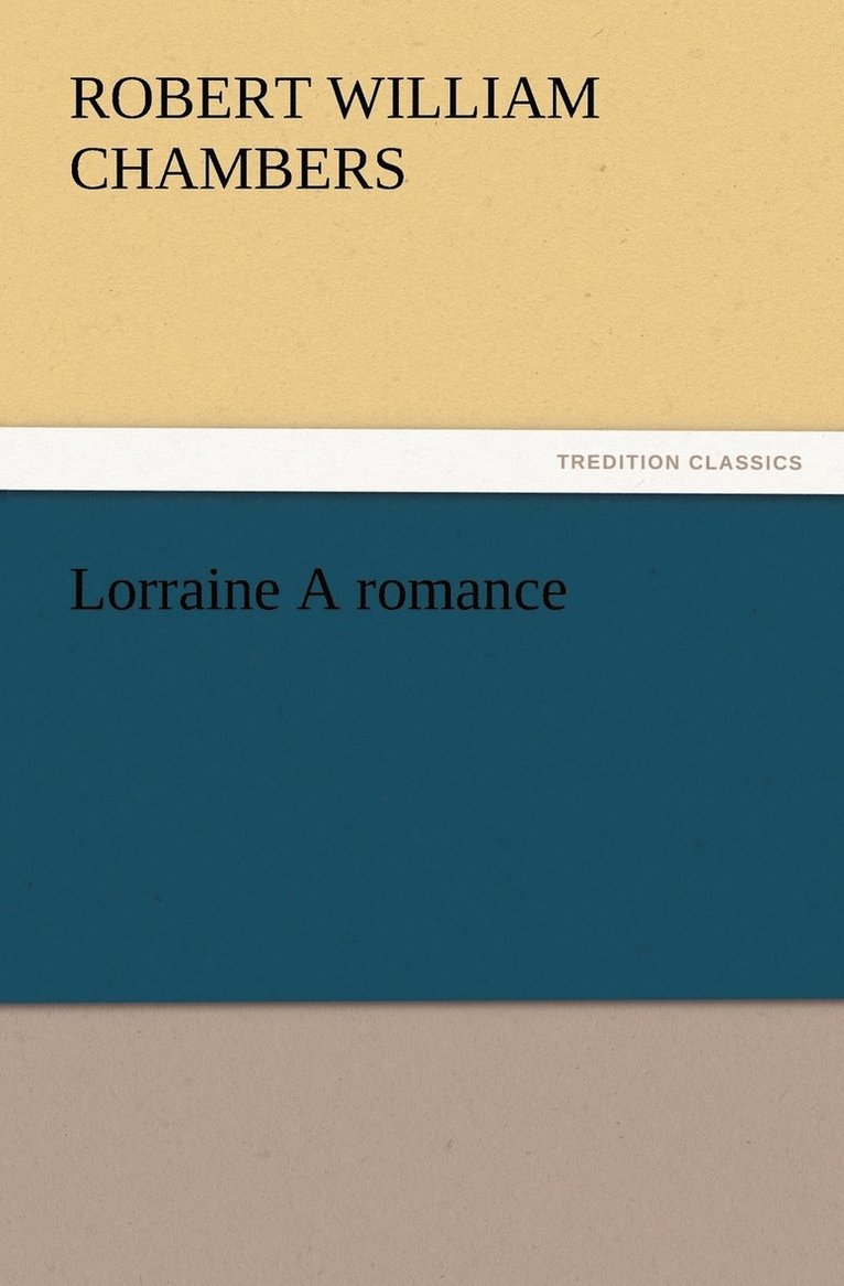 Lorraine A romance 1