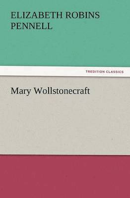 bokomslag Mary Wollstonecraft