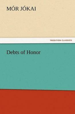 Debts of Honor 1