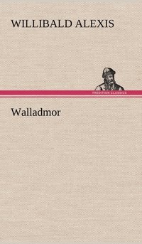 bokomslag Walladmor