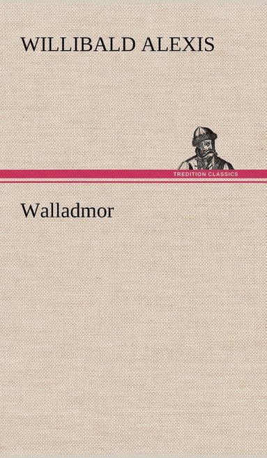 bokomslag Walladmor