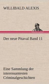 bokomslag Der Neue Pitaval Band 11