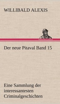 bokomslag Der Neue Pitaval Band 15