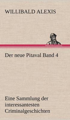 bokomslag Der Neue Pitaval Band 4