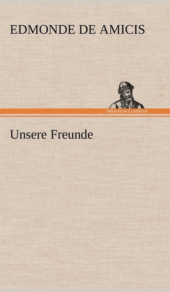 Unsere Freunde 1