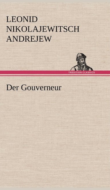 bokomslag Der Gouverneur