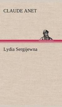 bokomslag Lydia Sergijewna