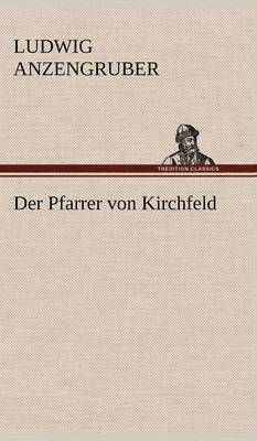 Der Pfarrer Von Kirchfeld 1