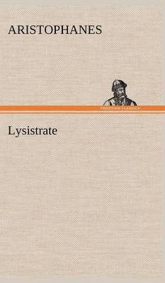 Aristophanes - Lysistrate, Inbunden