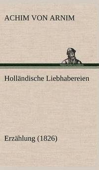 bokomslag Hollandische Liebhabereien