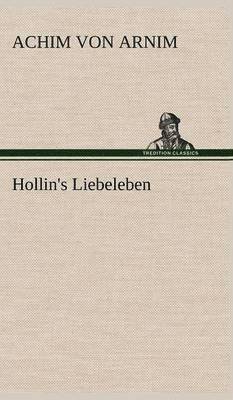 bokomslag Hollin's Liebeleben