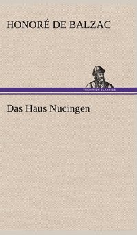 bokomslag Das Haus Nucingen