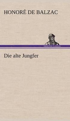 Alte Jungfer