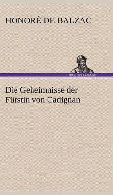 bokomslag Die Geheimnisse Der Furstin Von Cadignan