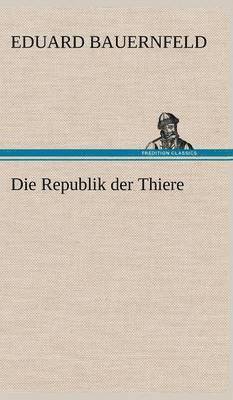 Republik Der Thiere 1
