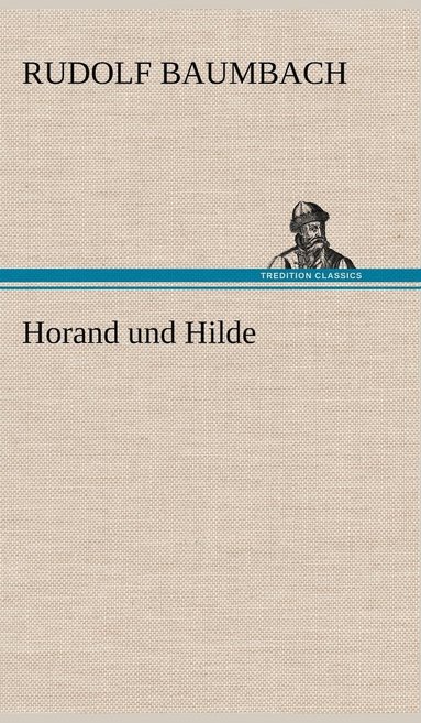 bokomslag Horand Und Hilde