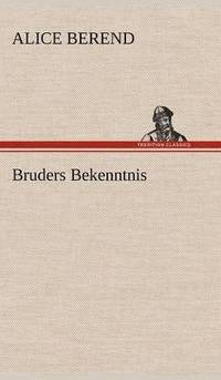 bokomslag Bruders Bekenntnis